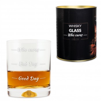 Pahar de whisky "Who cares/ Bad day/ Good day" in cutie