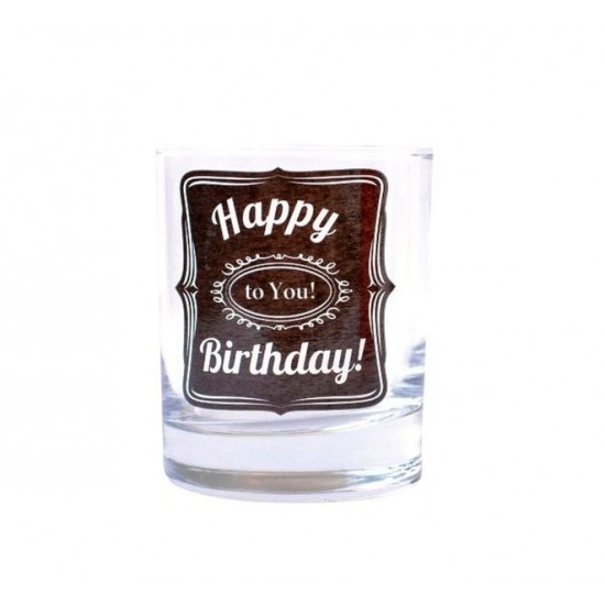 Pahar Whisky cu mesaj "Happy Birthday To You!" 200 ml