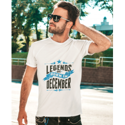 Tricou personalizat "Legends are born in December"